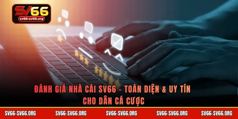 Đánh giá nhà cái SV66