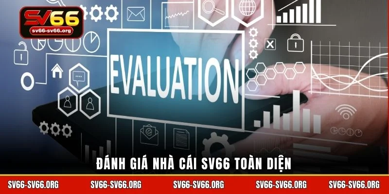 Đánh giá nhà cái SV66 toàn diện