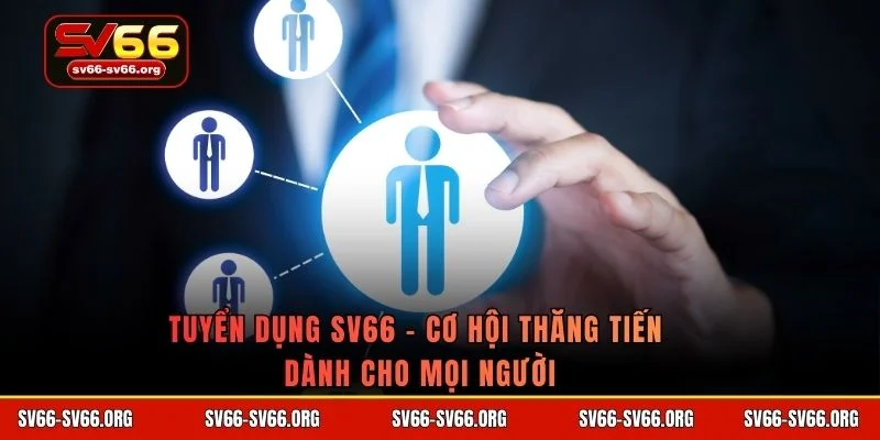 Tuyển dụng SV66